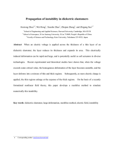 Propagation of instability in dielectric elastomers Jinxiong Zhou , Wei Hong