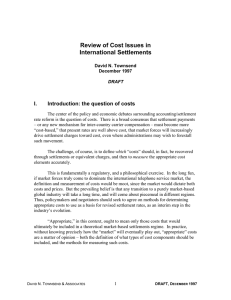 Review of Cost Issues in International Settlements I. Introduction: the question of costs