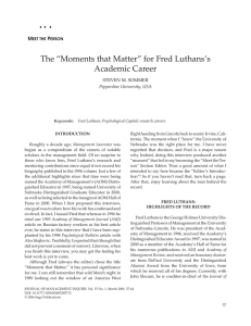 The “Moments that Matter” for Fred Luthans’s Academic Career M P