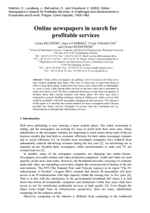 Ihlström, C., Lundberg, J., Rehnström, C., and Vimarlund, V. (2002):... Newspapers in Search for Profitable Services. In Challenges and Achievements...