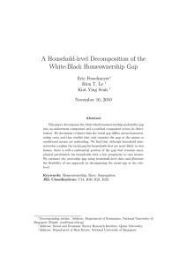 A Household-level Decomposition of the White-Black Homeownership Gap Eric Fesselmeyer Kien T. Le