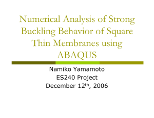 Numerical Analysis of Strong Buckling Behavior of Square Thin Membranes using ABAQUS