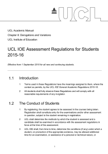 UCL IOE Assessment Regulations for Students 2015-16  Introduction