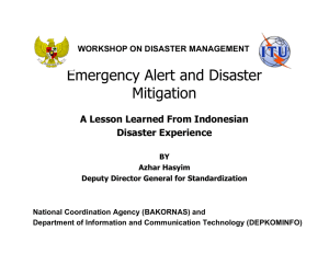 Emergency Alert and Disaster Mitigation A Lesson Learned From Indonesian Disaster Experience