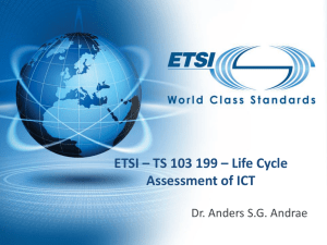 ETSI – TS 103 199 – Life Cycle Assessment of ICT