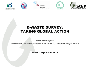 E-WASTE SURVEY: TAKING GLOBAL ACTION Federico Magalini