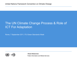 The UN Climate Change Process &amp; Role of ICT For Adaptation