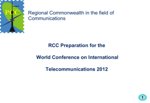 Regional Commonwealth in the field of Communications RCC Preparation for the