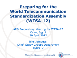 Preparing for the World Telecommunication Standardization Standardization Assembly