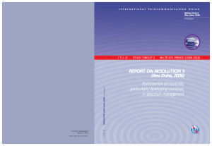 REPORT ON RESOLUTION 9 (Rev. Doha, 2006) Participation of countries, particularly developing countries,