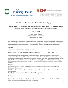 The Financial Industry in a Post-Crisis World Symposium