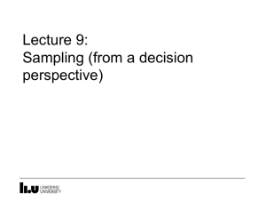 Lecture 9: Sampling (from a decision perspective)