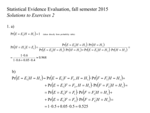   Statistical Evidence Evaluation, fall semester 2015 Solutions to Exercises 2