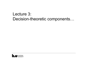 Lecture 3: Decision-theoretic components