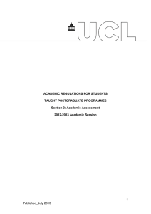 ACADEMIC REGULATIONS FOR STUDENTS TAUGHT POSTGRADUATE PROGRAMMES Section 3: Academic Assessment