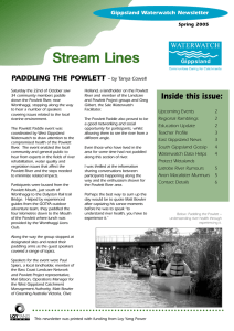 Stream Lines Inside this issue: PADDLING THE POWLETT Gippsland Waterwatch Newsletter