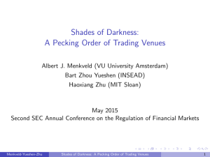 Shades of Darkness: A Pecking Order of Trading Venues