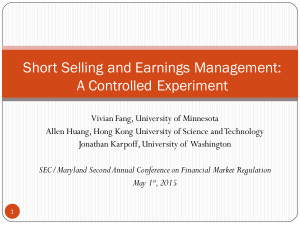 Short Selling and Earnings Management: A Controlled Experiment