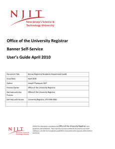 Office of the University Registrar Banner Self‐Service User’s Guide April 2010