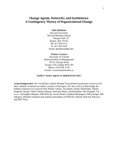 Change	Agents,	Networks,	and	Institutions: A	Contingency	Theory	of	Organizational	Change