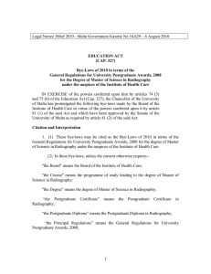 Legal Notice 386of 2010 - Malta Government Gazette No.18,629 –...  EDUCATION ACT (CAP. 327)