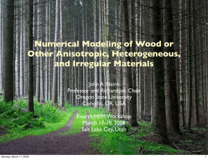 Numerical Modeling of Wood or Other Anisotropic, Heterogeneous, and Irregular Materials