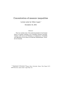 Concentration-of-measure inequalities Lecture notes by Gábor Lugosi December 30, 2004