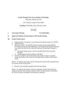 Faculty Meeting of New Jersey Institute of Technology Presiding: AGENDA