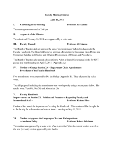 Faculty Meeting Minutes April 13, 2011 I. Convening of the Meeting