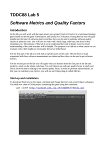 TDDC88 Lab 5 Software Metrics and Quality Factors Introduction