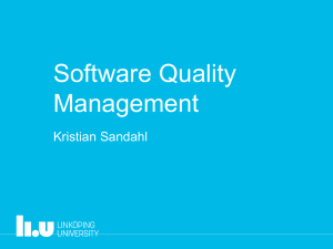 Software Quality Management Kristian Sandahl