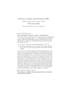 Stochastic Analysis and Stochastic PDEs ( ) 16-20 April 2012