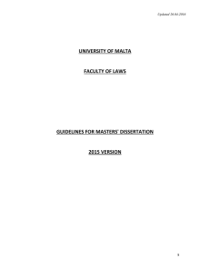 UNIVERSITY OF MALTA  FACULTY OF LAWS GUIDELINES FOR MASTERS' DISSERTATION
