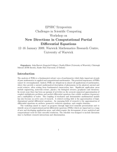 EPSRC Symposium Challenges in Scientific Computing Workshop on New Directions in Computational Partial