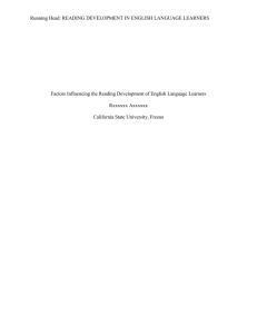 Running Head: READING DEVELOPMENT IN ENGLISH LANGUAGE LEARNERS