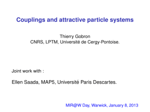 Couplings and attractive particle systems Thierry Gobron