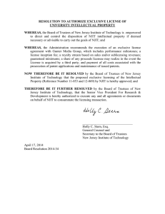 RESOLUTION TO AUTHORIZE EXCLUSIVE LICENSE OF UNIVERSITY INTELLECTUAL PROPERTY WHEREAS,