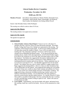 Liberal Studies Review Committee Wednesday, November 16, 2011 10:00 a.m. ED 316