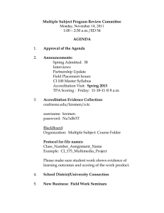 Multiple Subject Program Review Committee AGENDA  Approval of the Agenda
