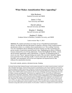 What Makes Annuitization More Appealing?  John Beshears James J. Choi