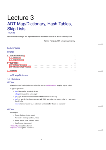 Lecture 3 ADT Map/Dictionary, Hash Tables, Skip Lists TDDC32