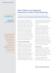 CLINTEL Faster, Better, Less Expensive: Data-Driven Clinical Trials Monitoring