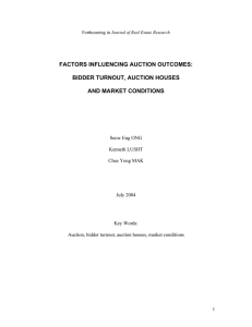 FACTORS INFLUENCING AUCTION OUTCOMES: BIDDER TURNOUT, AUCTION HOUSES AND MARKET CONDITIONS