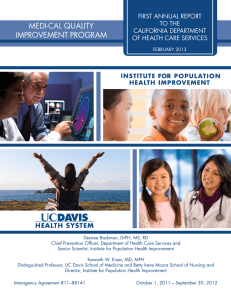 MEDI-CAL QUALITY IMPROVEMENT PROGRAM FIRST ANNUAL REPORT TO THE