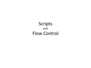 Scripts Flow Control and