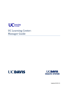 UC Learning Center: Manager Guide Updated 03-03-15