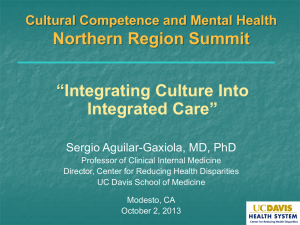 Northern Region Summit “Integrating Culture Into Integrated Care” Cultural Competence and Mental Health