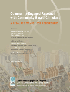 Community-Engaged Research with Community-Based Clinicians A RESOURCE MANUAL FOR RESEARCHERS Margaret Handley