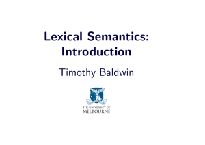 Lexical Semantics: Introduction Timothy Baldwin