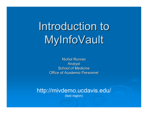Introduction to MyInfoVault  Nichol Runner